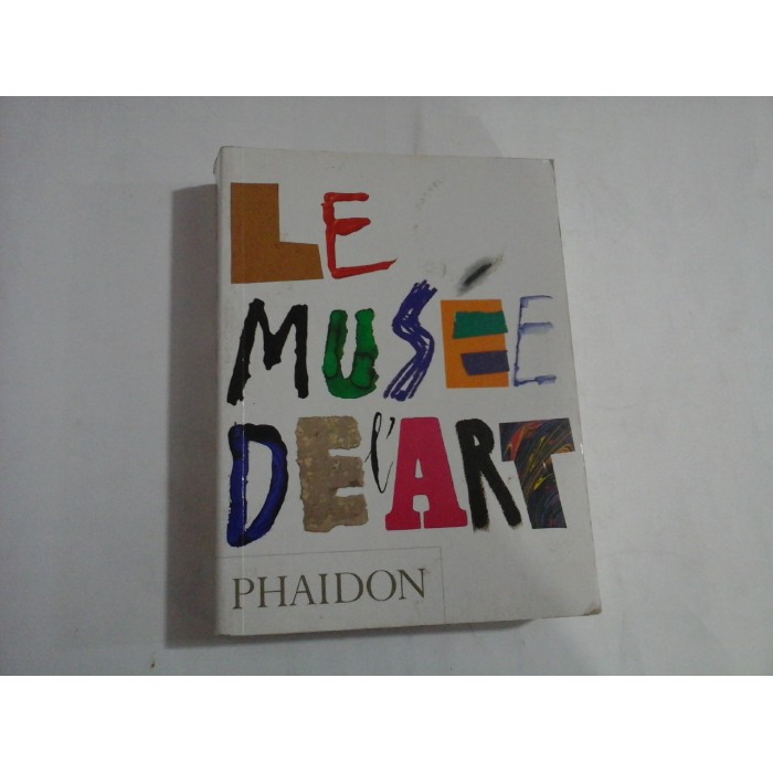 LE MUSEE DE L' ART - 1994, Paris LE MUSEE DE L' ART - 1994, Paris